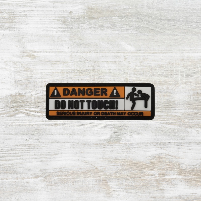The Meniacc Danger do not touch PVC Velcro Patch